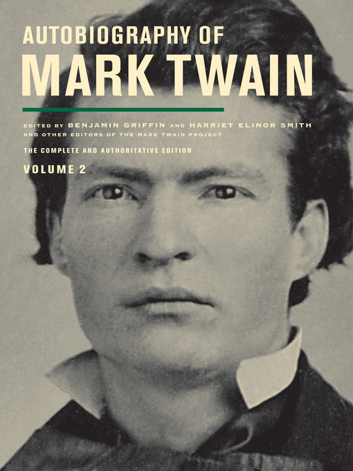 Mark Twain创作的Autobiography of Mark Twain作品的详细信息 - 可供借阅